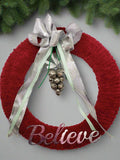 Christmas Wreath - Believe - 15" diameter burgundy believe with silver bells and silver ribbon